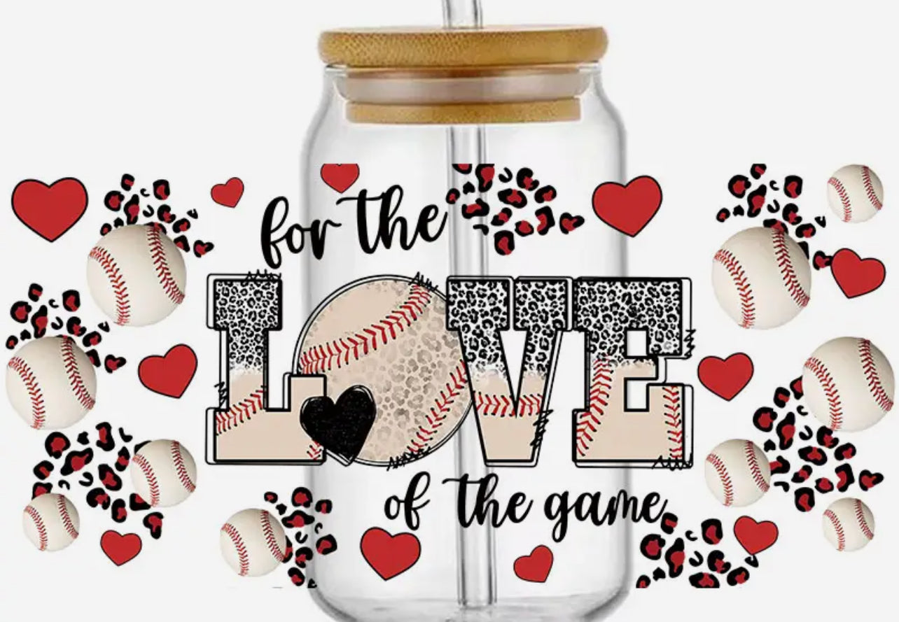 Love of the Game UV DTF 16oz Libbey Cup Wrap